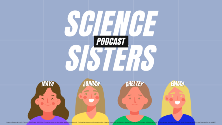 Science Sisters: A Cystic Fibrosis Case Study